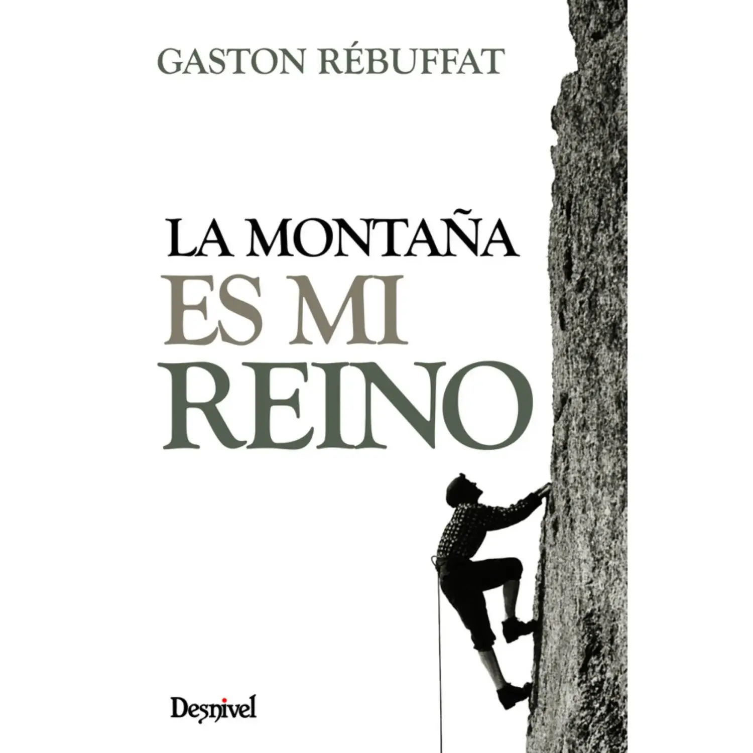  - Desnivel La montaña es mi reino