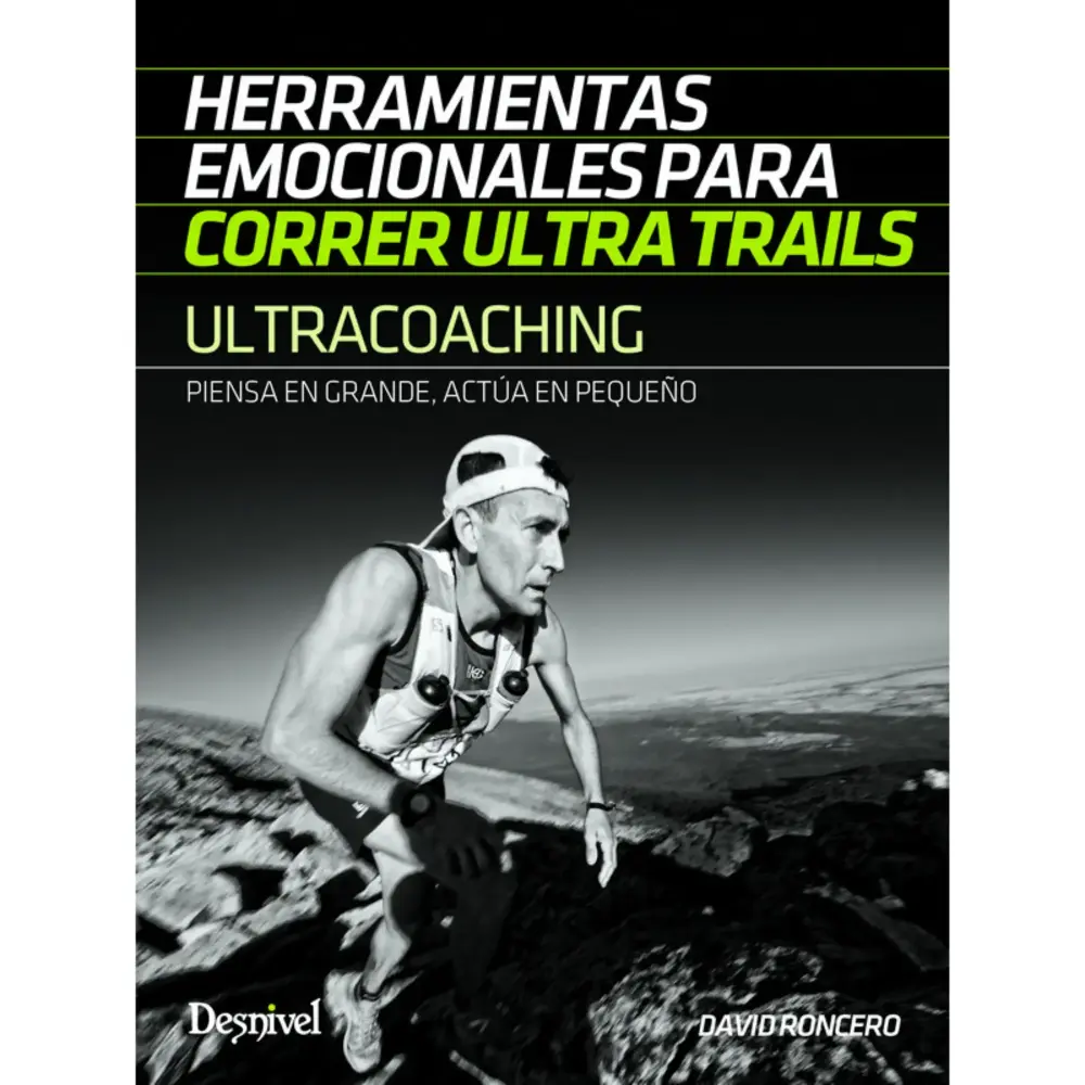 Desnivel Ultracoaching Herramientas Emocionales Ultratrails