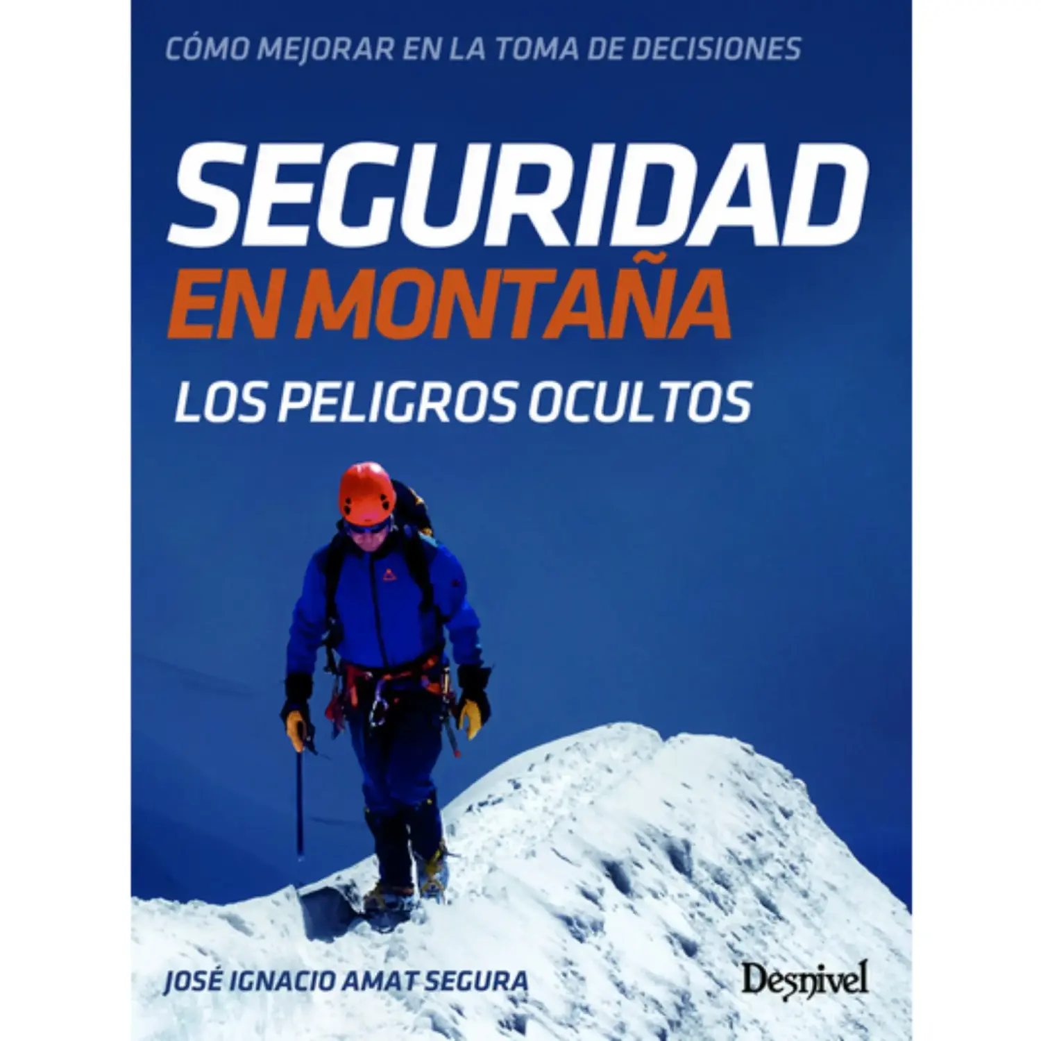  - Desnivel Seguridad En Montaña