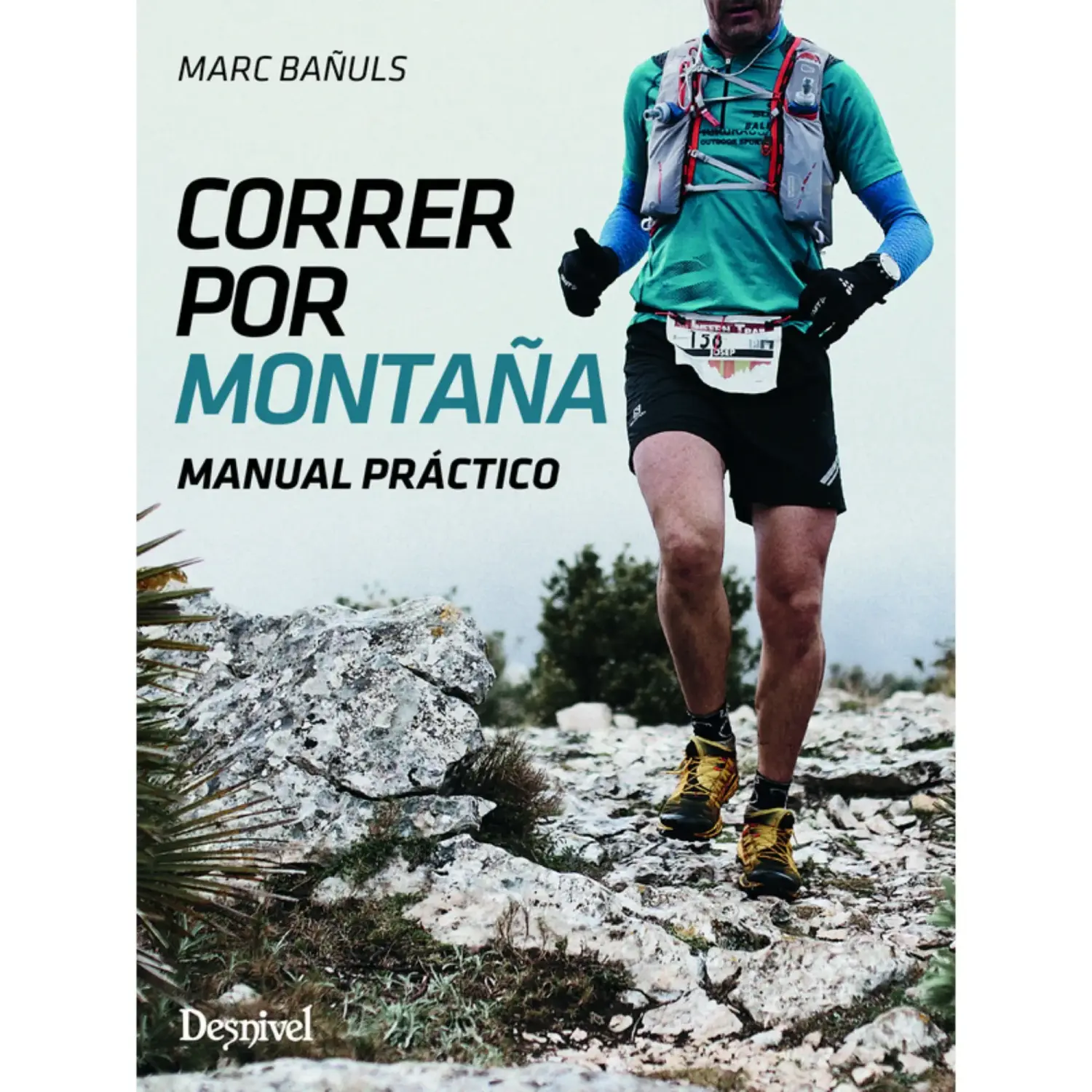  - Desnivel Correr Por Montaña. Manual Práctico