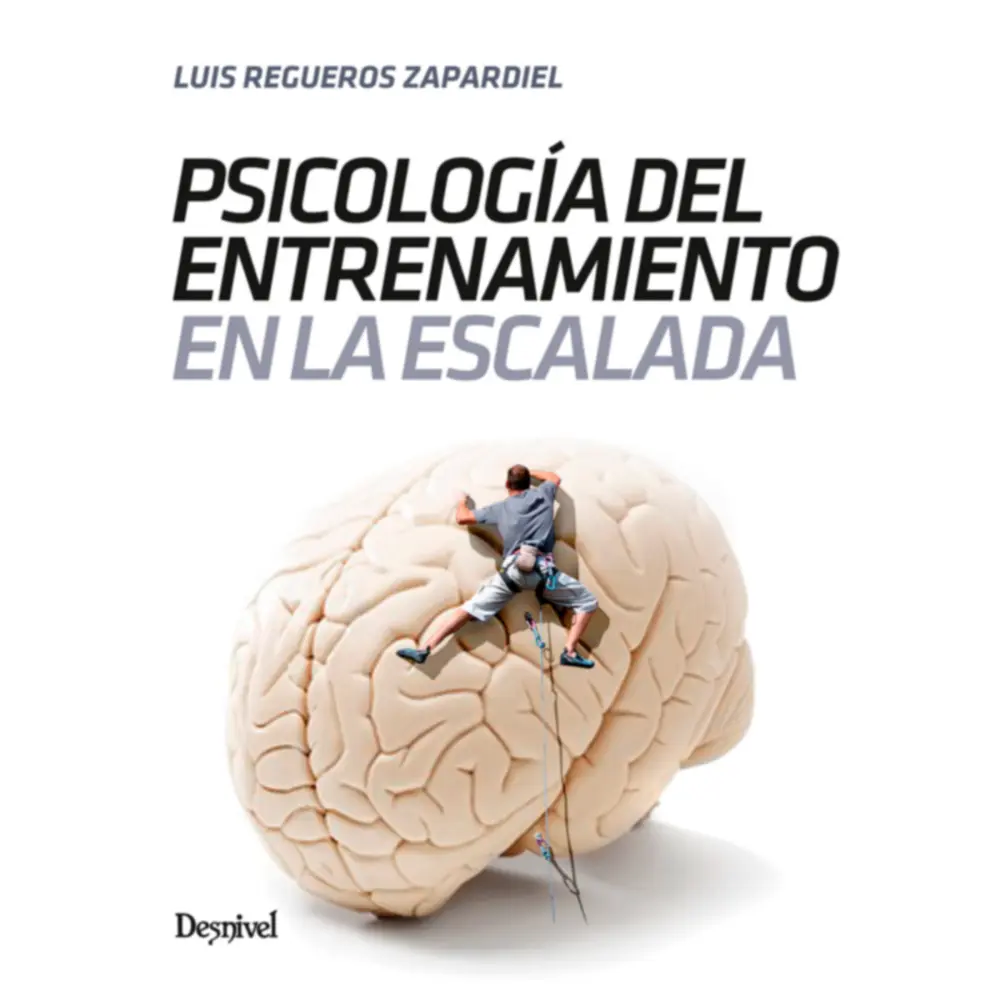 Desnivel Psicología del entrenamiento en la escalada