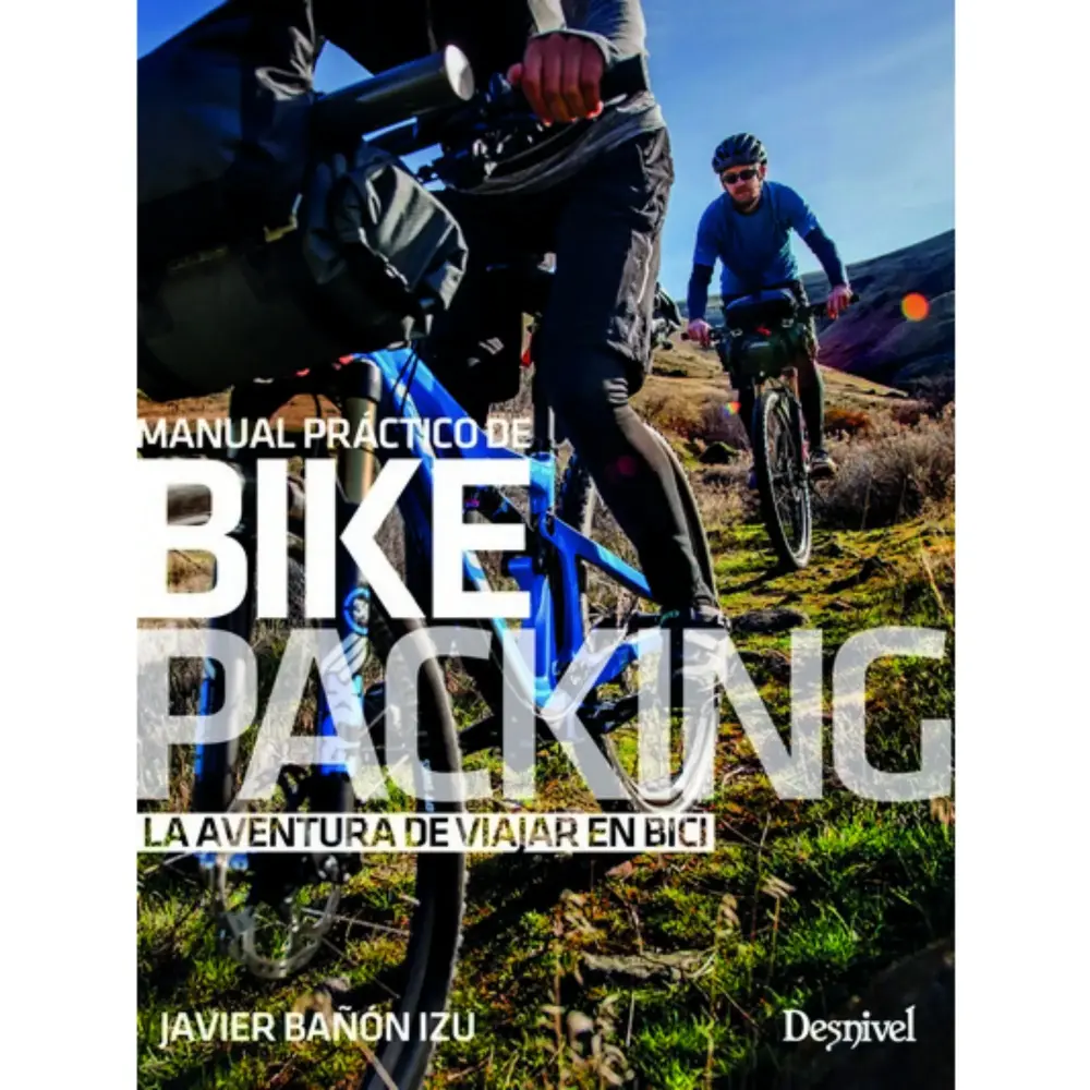 Desnivel Bikepacking Manual practico