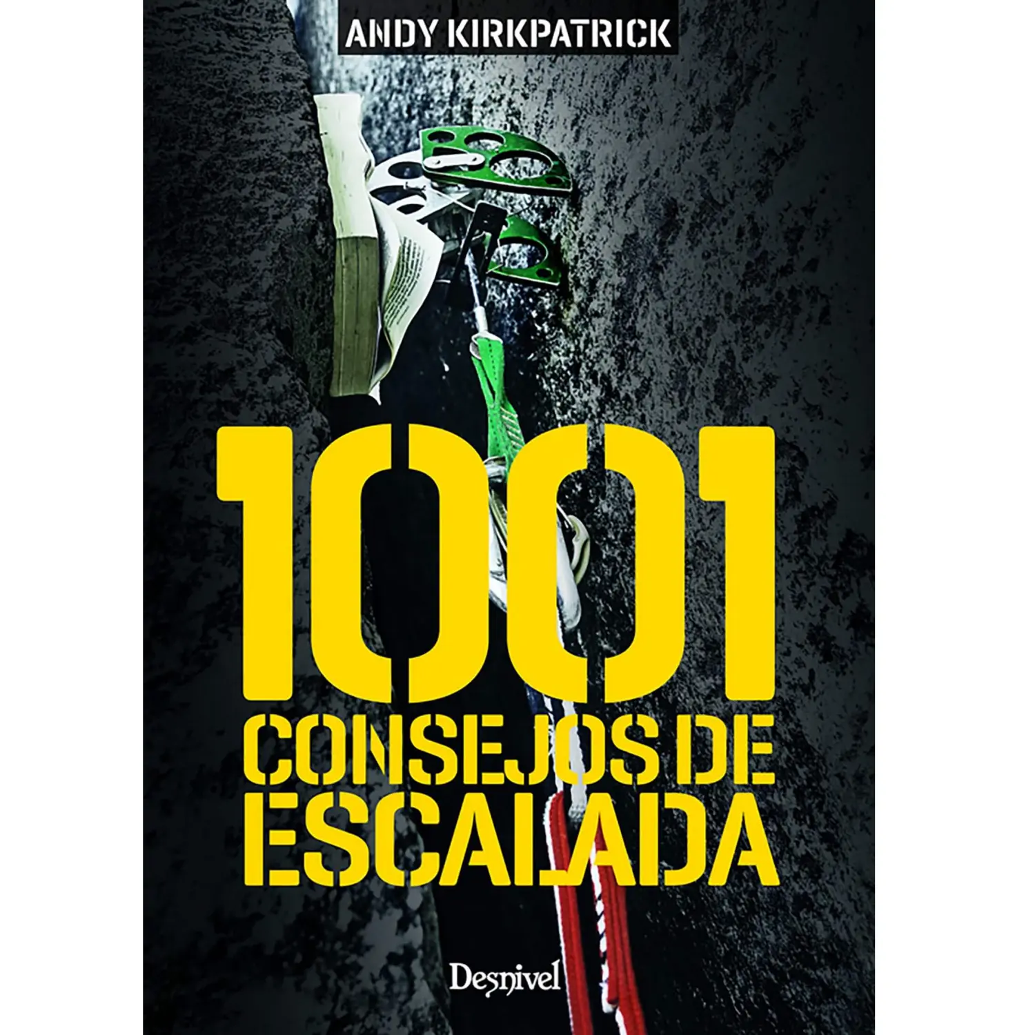  - Desnivel 1001 Consejos de Escalada