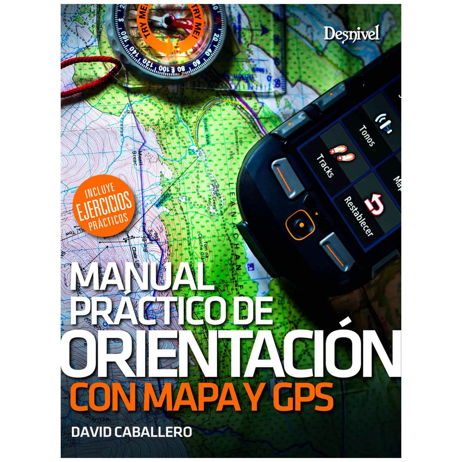  - Desnivel Manual práctico de orientación con mapa y gps