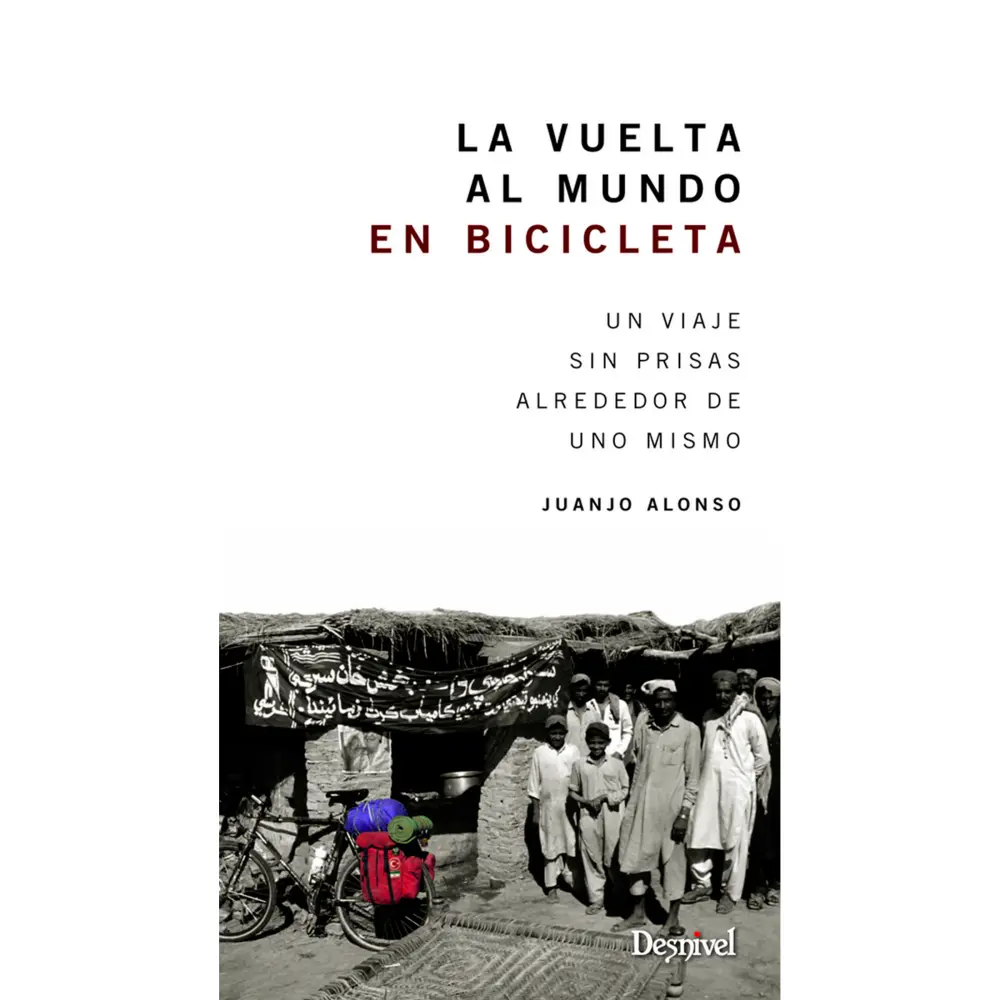 Desnivel La Vuelta al Mundo en Bicicleta