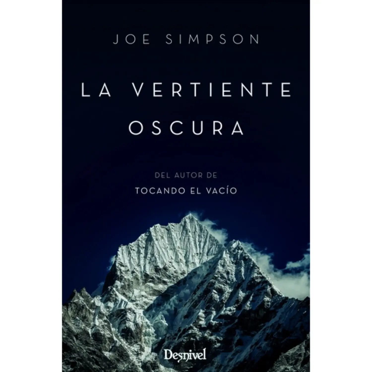  - Desnivel La Vertiente Oscura