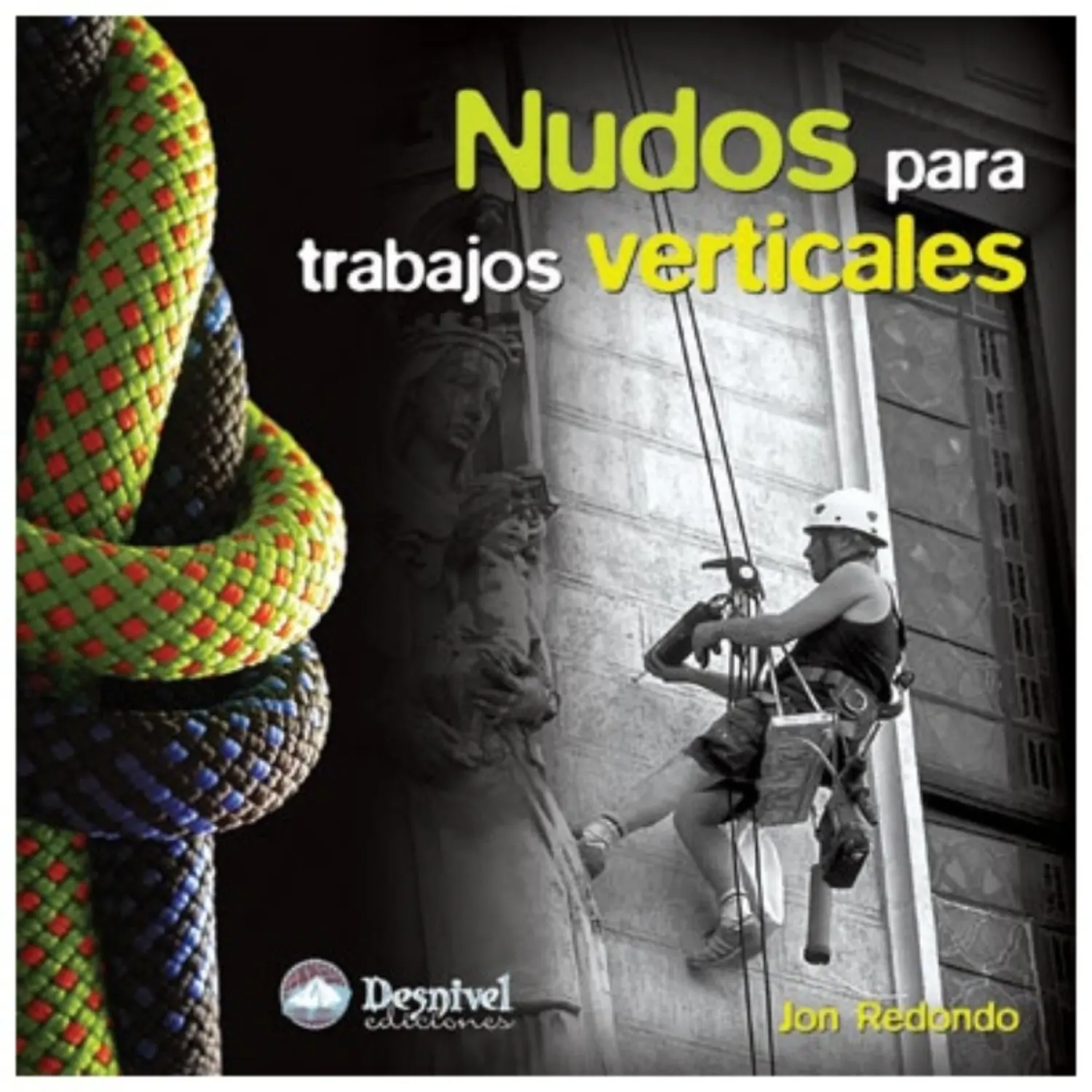  - Desnivel Nudos Para Trabajos Verticales