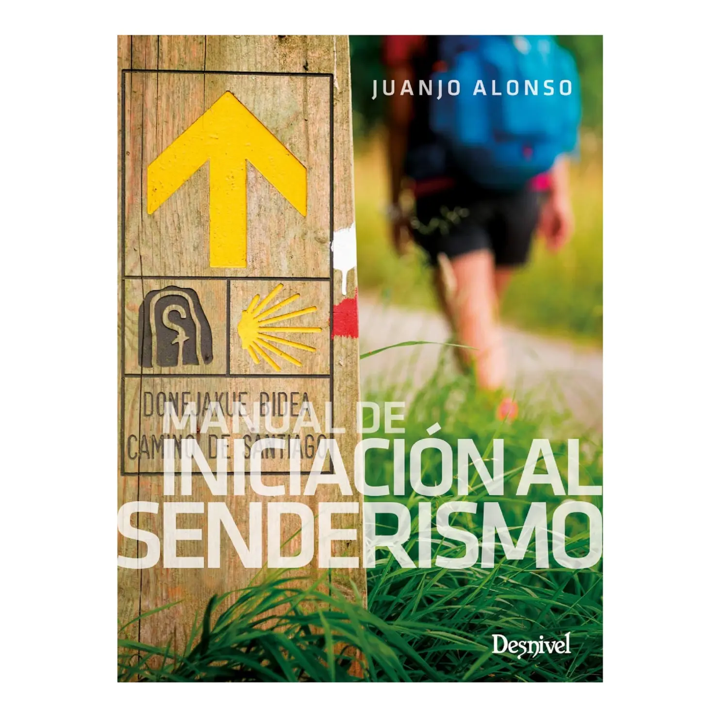 - Desnivel Manual De Iniciacion Al Senderismo