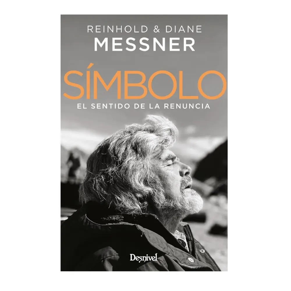Desnivel Símbolo. El Sentido De La Renuncia. R. Messner