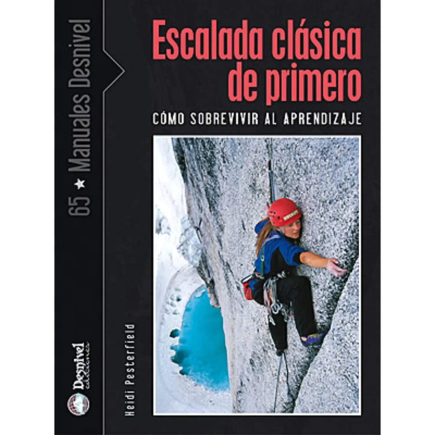  - Desnivel Escalada Clásica de Primero