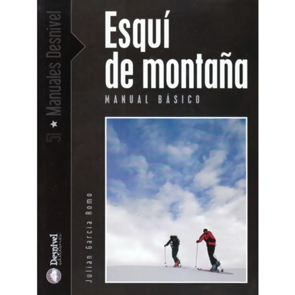 Desnivel Esquí de Montaña. Manual Básico