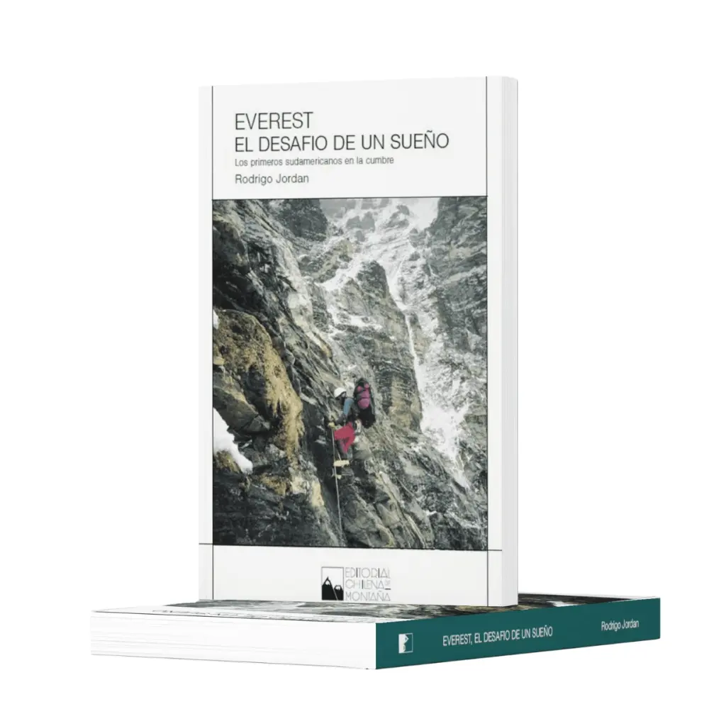 Editorial Chilena De Montaña Everest - El Desafio De Un Sueño