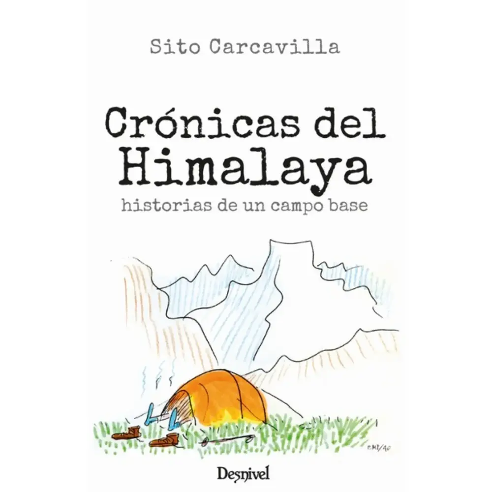 Desnivel Cronicas del Himalaya