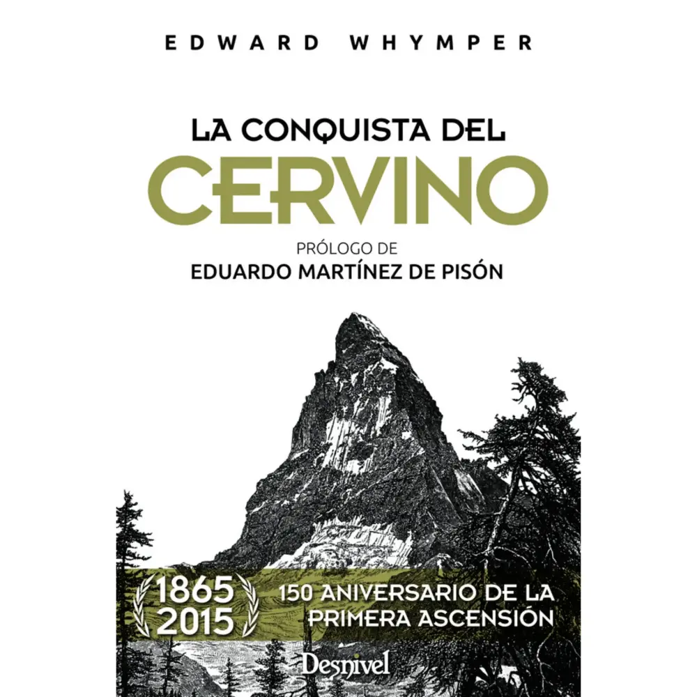 Desnivel La Conquista Del Cervino