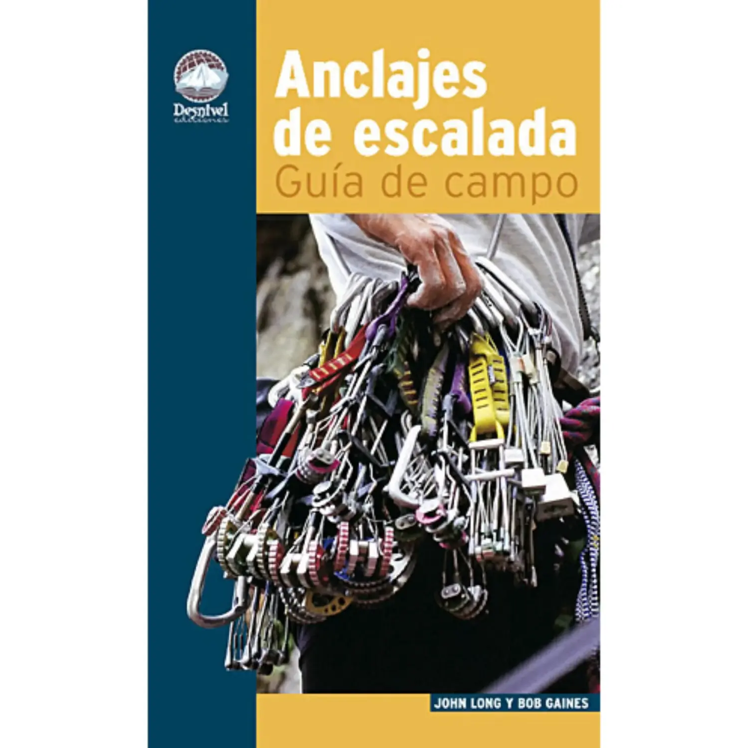 - Desnivel Anclajes de Escalada. Guía de Campo