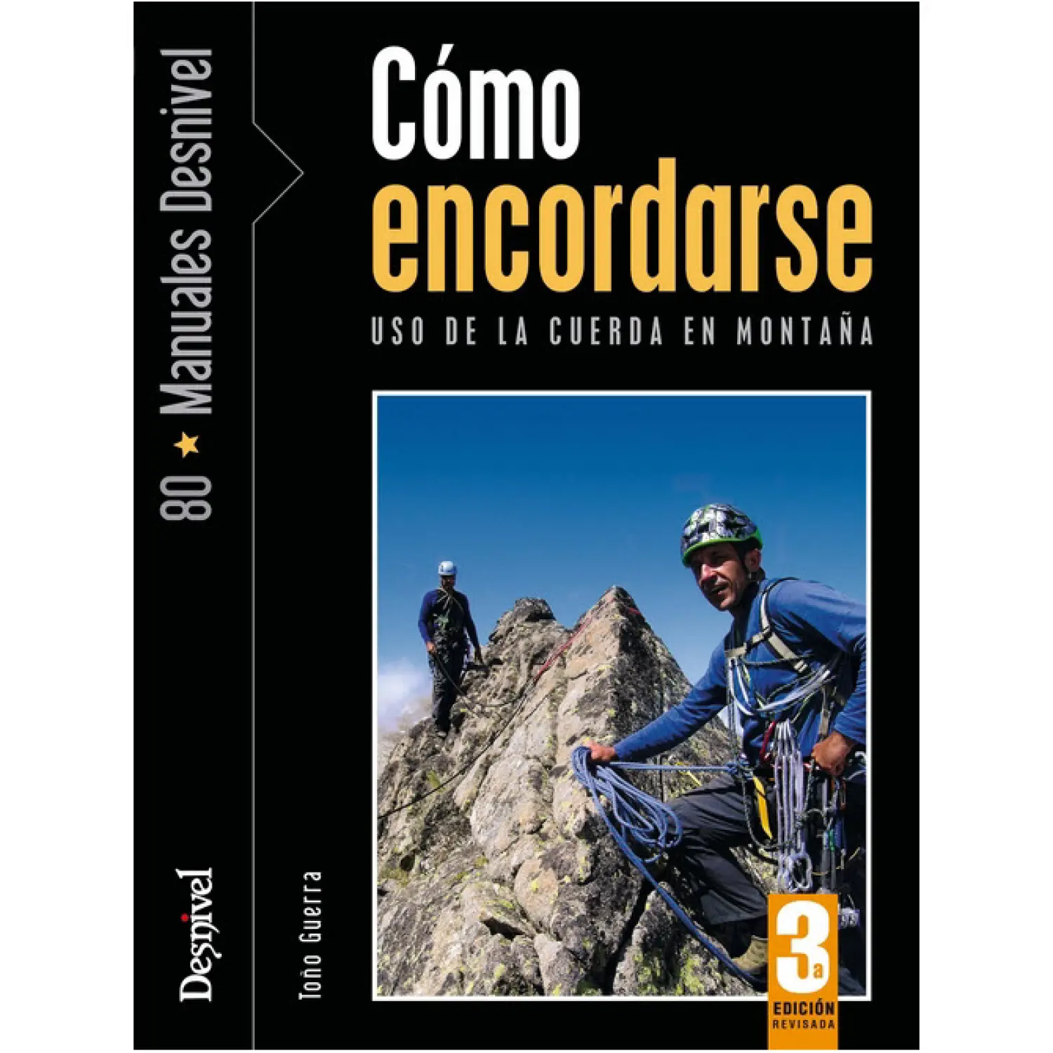 - Desnivel Cómo Encordarse