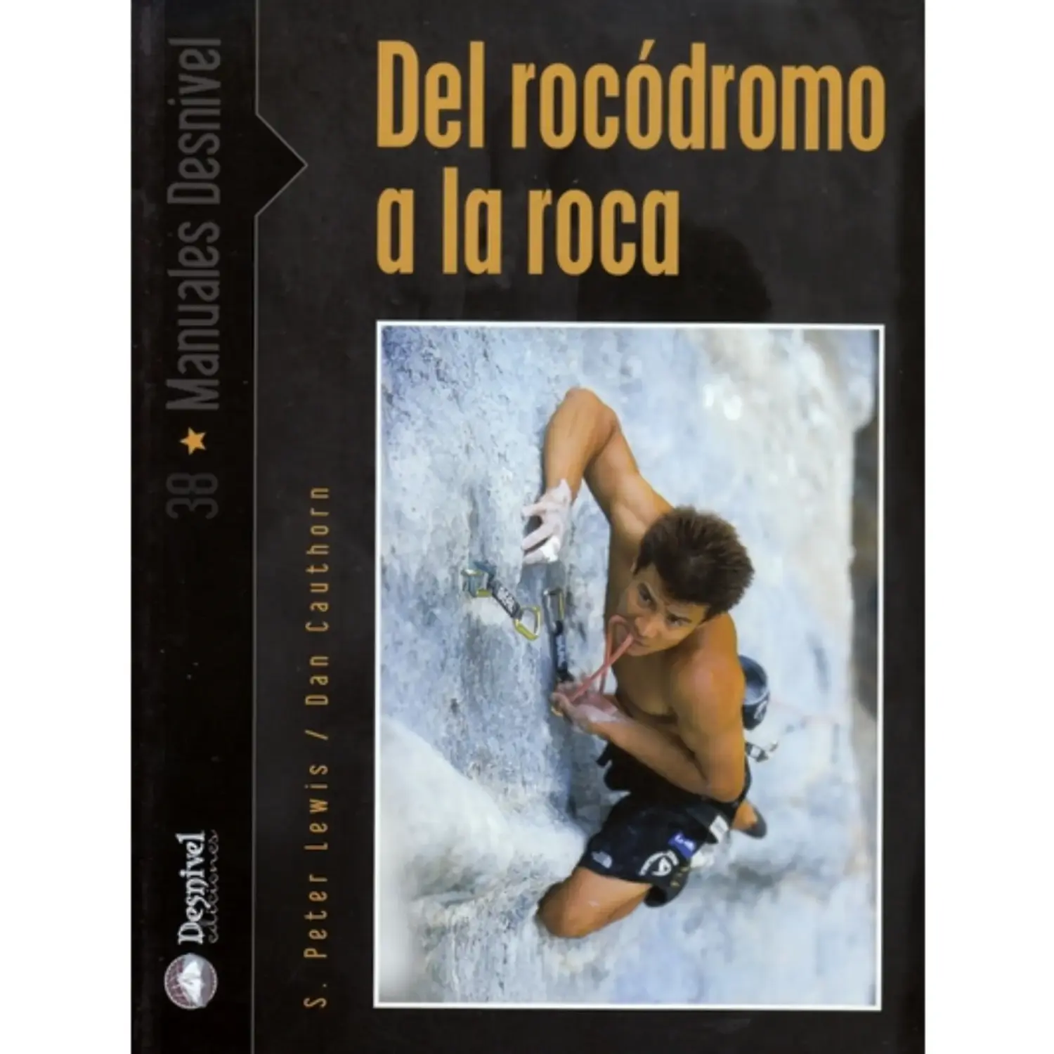  - Desnivel Del Rocódromo a la Roca