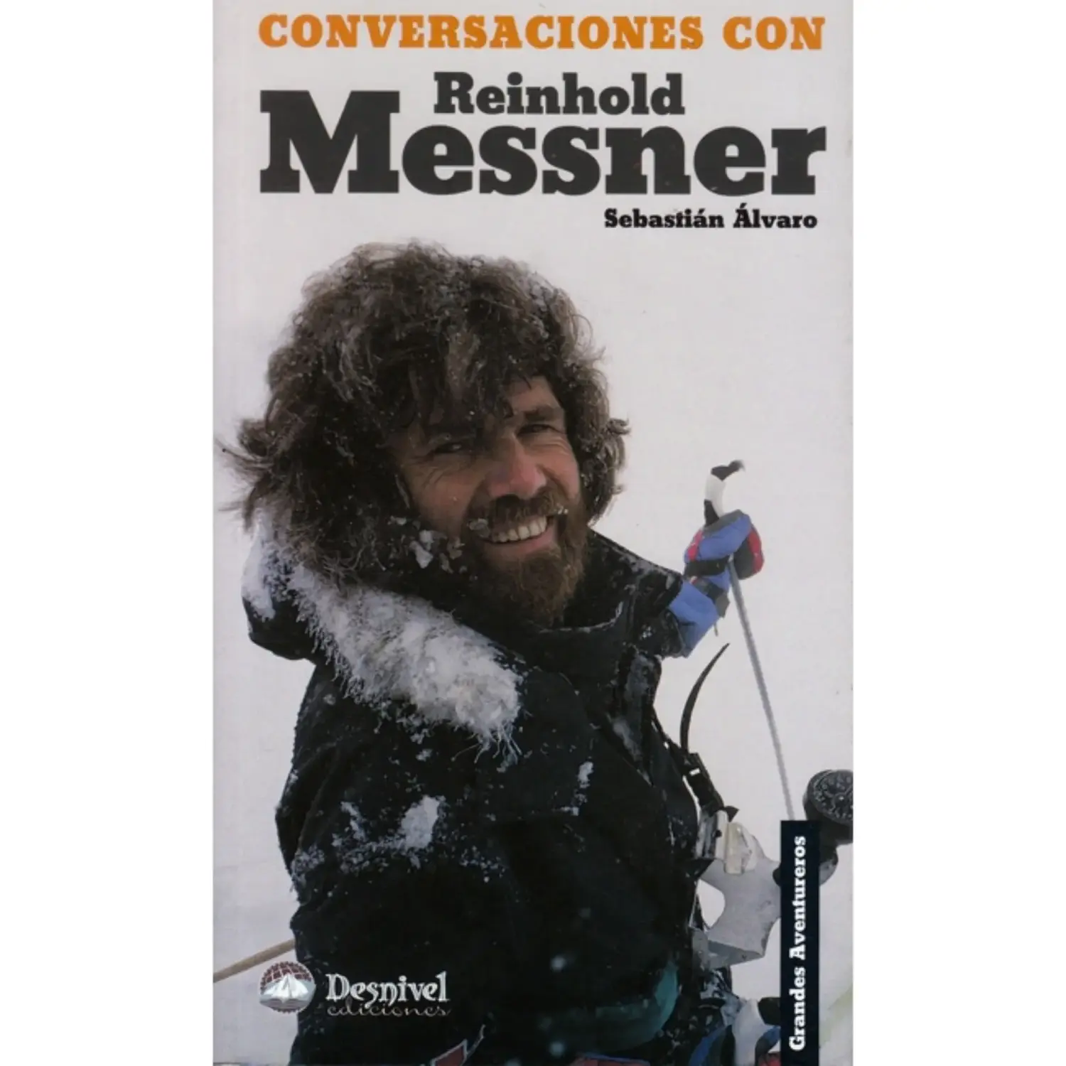  - Desnivel Conversaciones con Reinhold Messner